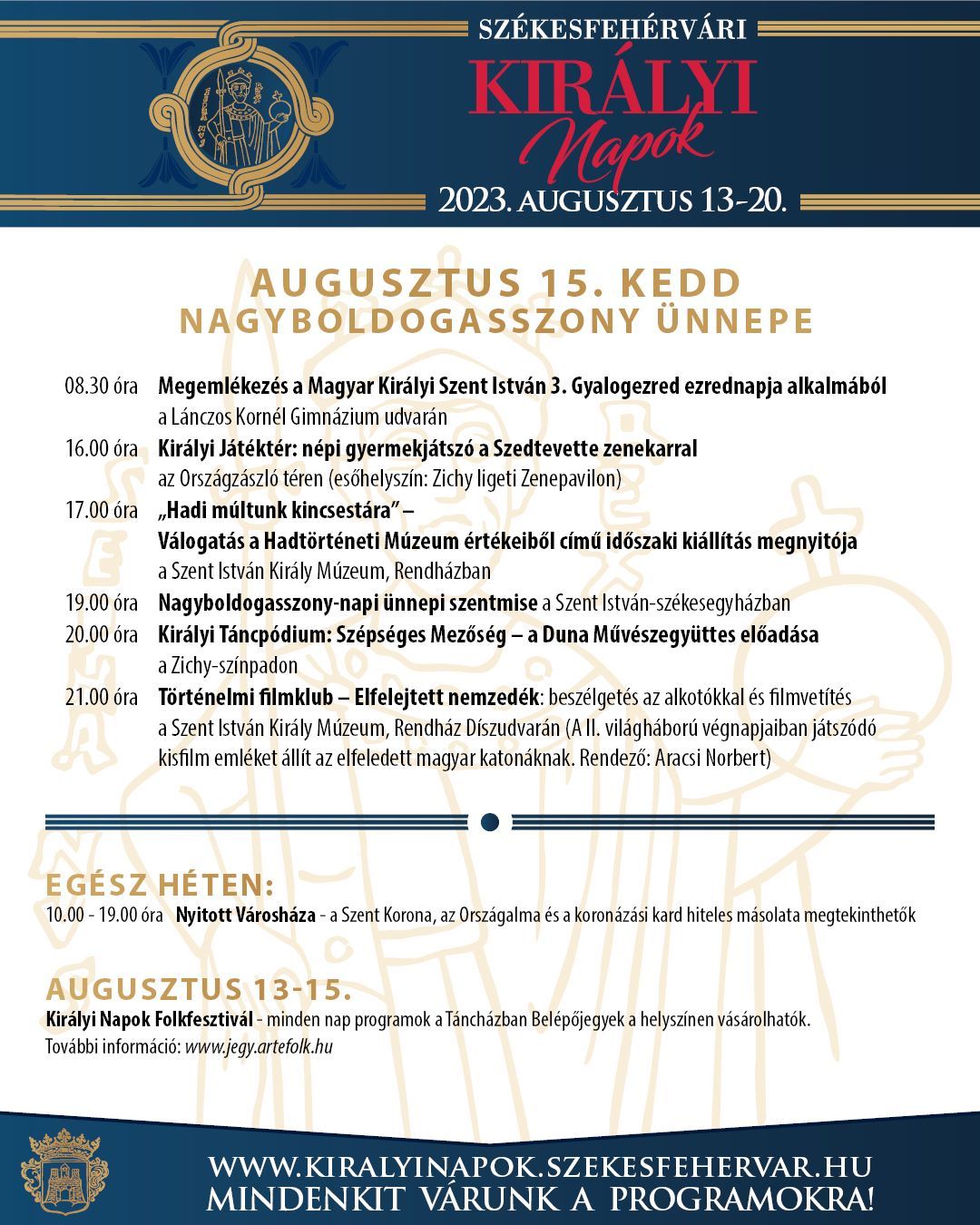 A Székesfehérvári Királyi Napok programjai augusztus 15-én, kedden